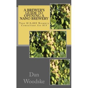 A Brewer's Guide To Opening A Nano Brewery