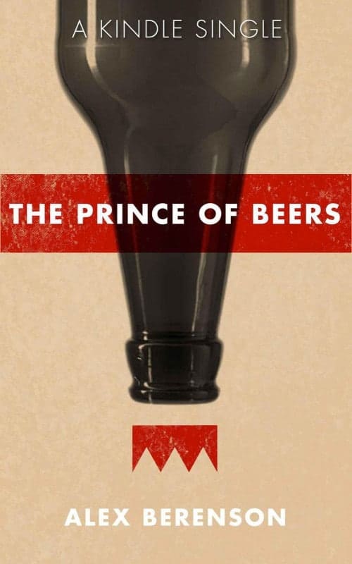 The Prince Of Beers