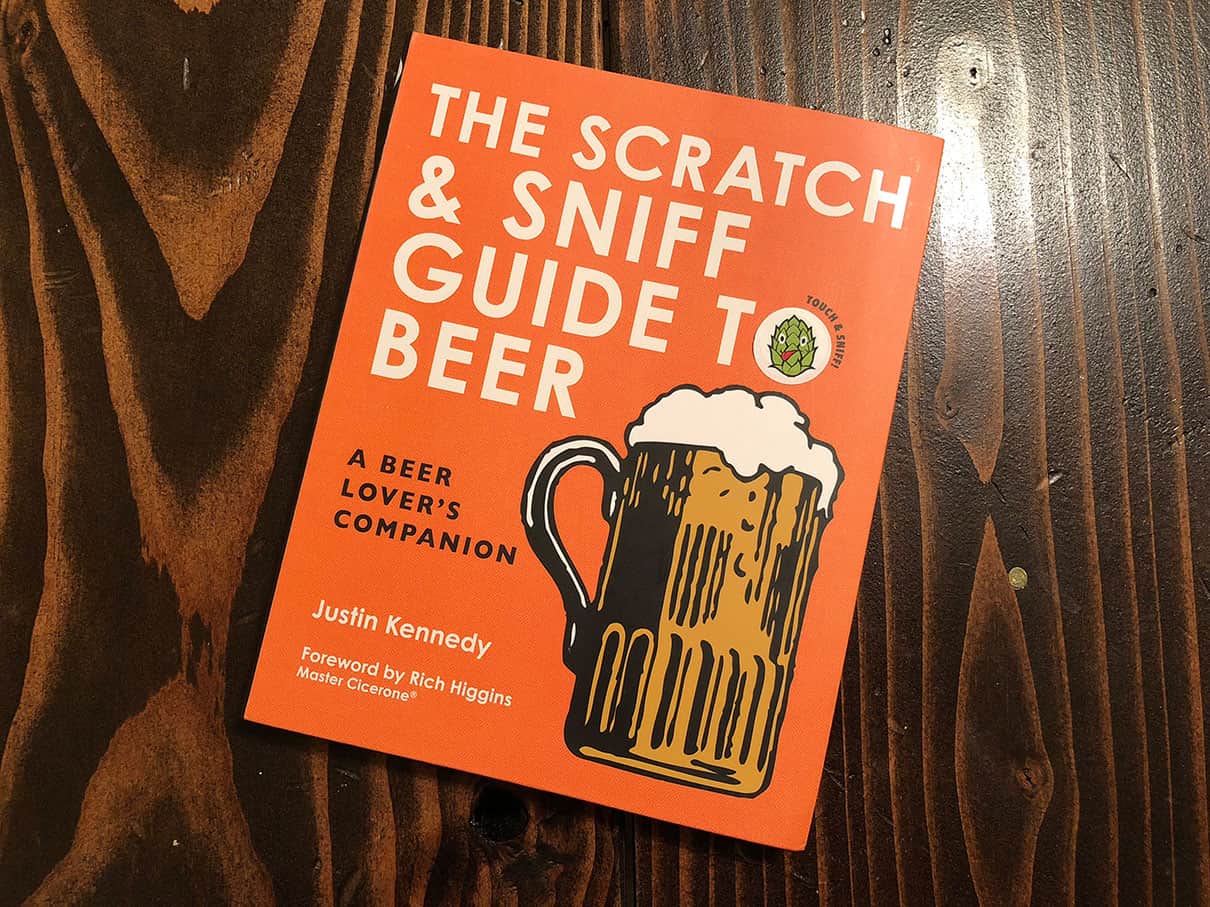 The Scratch & Sniff Guide To Beer: A Beer Lover’s Companion